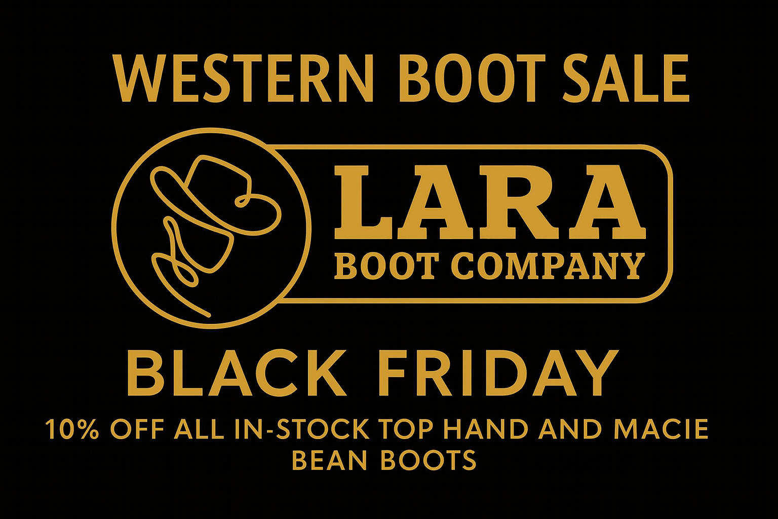 Black Friday Weekend Sale at Lara Boot Company – Epping, NH